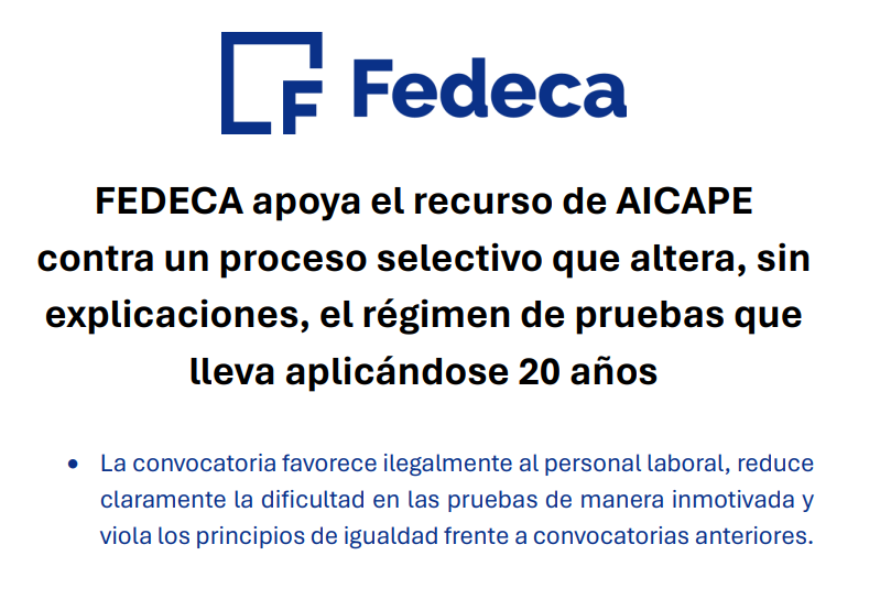FEDECA apoya el recurso de AICAPE contra un proceso selectivo que altera, sin explicaciones, el régimen de pruebas que lleva aplicándose 20 años